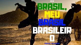 Brasil Meu Brasil Brasileiro  galcosta [upl. by Kizzie]