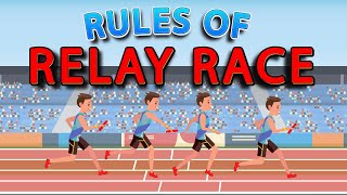 Track Relay Race Rules  Relay Race Rules for Beginners [upl. by Beach]