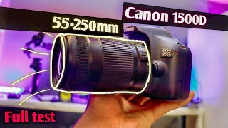 Canon 1500d with 55250mm lens full test review 1080p [upl. by Bodi]