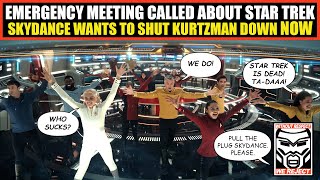 Emergency Meeting Called at Paramount About Star Trek  Skydance Wants to STOP Kurtzman NOW [upl. by Oakes]