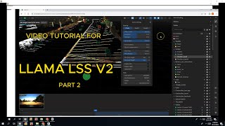 VIDEO TUTORIAL FOR LLAMA LSS V2 PART 2 [upl. by Nikkie]