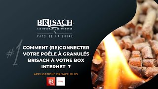 Tuto 1  Comment reconnecter votre poêle à granulés Brisach à votre box internet [upl. by Dean814]