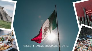 Traditional Mexican music  Mexican music instrumental traditional music from mexico [upl. by Ennaeirb882]