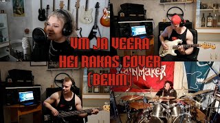 Hei Rakas BEHM Metal Cover  VM Savikko amp Veera [upl. by Aihsele811]