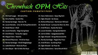 Throwback OPM Hits  Pamatay Puso [upl. by Lobell]