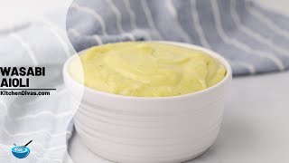 Wasabi Aioli [upl. by Glaab]