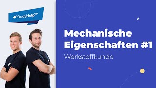 Mechanische Eigenschaften einstellen 1  StudyHelp [upl. by Ahsinel]