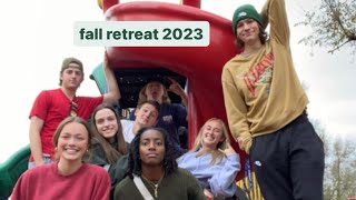 fall retreat 2023 [upl. by Carolina]