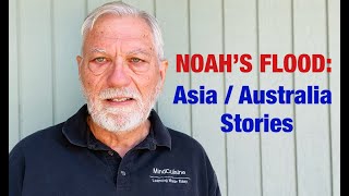 Do Asians and Austronesian Peoples Remember Noahs Flood Suppressed Global Flood Stories Part 3 [upl. by Thierry]