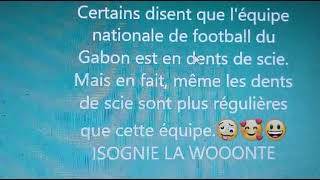 Gabon contre Maroc 15  Si je dis que cest la faute de dOligui je vais aller en prison  😃🤔 [upl. by Cynth]