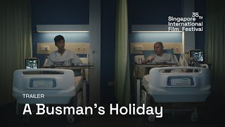 A Busmans Holiday Trailer  SGIFF 2024 [upl. by Tneicniv746]