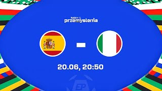 EURO 2024 Hiszpania  Włochy [upl. by Suedama]