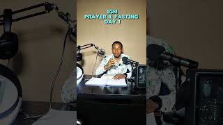 IGM CHAPEL Fasting and prayer Day 1 prayer point [upl. by Atnoek]