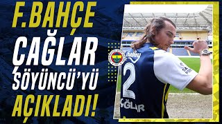 Fenerbahçe Çağlar Söyüncüyü Sezon Sonuna Kadar Kiraladığını Açıkladı [upl. by Anitnas]