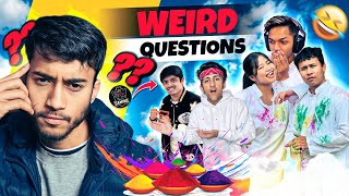 Asking Youtubers Weird Questions in Real Life Holi Special  Vlog 15 [upl. by Diad]