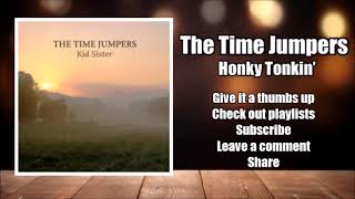 Honky Tonkin  The Time Jumpers [upl. by Newton]