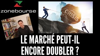 La bourse peutelle encore doubler [upl. by Hilbert]