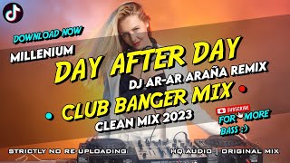 DAY AFTER DAY DISCO  CLUB BANGER  MILLENIUM FT DJ ARAR ARAÑA REMIX  ORIGINAL MIX 2023 [upl. by Dohsar]