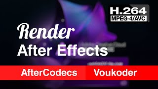 Рендер After Effects Кодируем MP4 h264 из Media Encoder или AfterCodecs vs Voucoder [upl. by Ettenrahs]