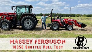 Massey Ferguson 1835E Shuttle Shift Pull Test [upl. by Maya342]