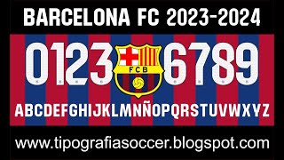 Tipografía Barcelona FC 2324 FREE DOWNLOAD [upl. by Mccormac326]