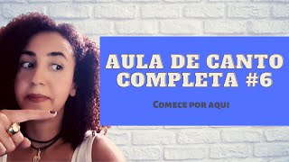 Aula de canto completa e ao vivo 06 [upl. by Ayifa]