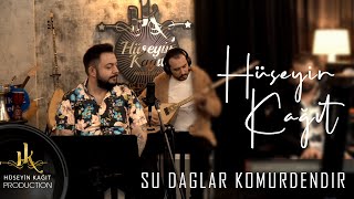 Hüseyin Kağıt  Şu Dağlar Kömürdendir hüseyinkağıt [upl. by Tana]