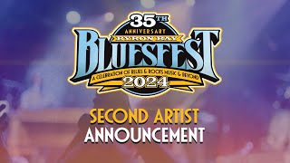 Bluesfest 2024 Second Artist Announce [upl. by Zimmer]