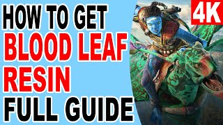 How to Get Superior and Exquisite Blood Leaf Resin Location  Avatar Frontiers of Pandora [upl. by Aneelas]