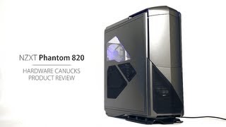 NZXT Phantom 820 Review [upl. by Nylad]