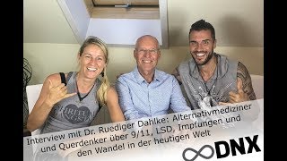 Dr Ruediger Dahlke über 911 LSD Impfungen und den Wandel in der heutigen Welt [upl. by Bick704]