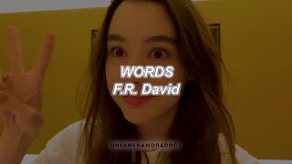 FR David  Words Letra en Español [upl. by Jorge583]