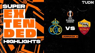 SUPER EXTENDED HIGHLIGHTS  Union Saint Gilloise vs Roma  UEFA Europa League 202425  J3 [upl. by Hannazus]