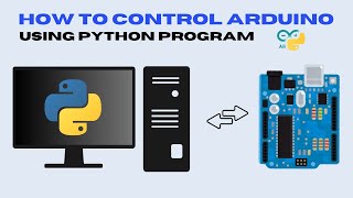 Lets Control A LED using Arduino amp Python Program [upl. by Intosh]