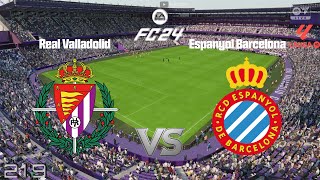 🏆Real Valladolid vs Espanyol Barcelona  FC24 La Liga Duell in 219 09 [upl. by Sirtemed]