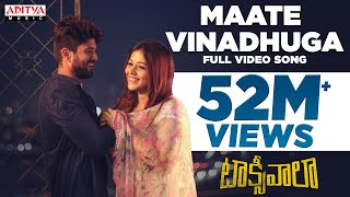 Maate Vinadhuga Full Video Song  Taxiwaala Movie  Vijay Deverakonda Priyanka  Sid Sriram [upl. by Hsetirp]