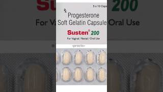 Progesterone Soft Gelatin Capsule  Susten 200  progesterone shorts [upl. by Siduhey]