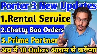 Porter Bike Delivery Latest New Updates 2024Porter Rental Porter Chatty BaoPorter Prime Partner [upl. by Meador]