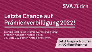 Letzte Chance auf Prämienverbilligung 2022 [upl. by Katinka]