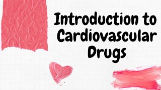 cardiovascular drugs cardiovascular drugs pharmacology cardiovascular drug cardiac drugs [upl. by Eleda622]