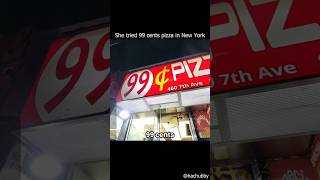 She tried 99 cents pizza in New York [upl. by Iramaj164]