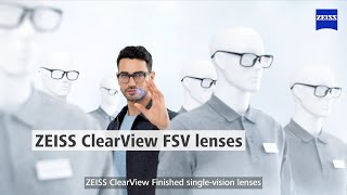 ZEISS ClearView Finished Single Vision lenses – Part 1 English [upl. by Cadmann]