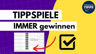 Tippspiel einfach GEWINNEN Tippspiel Tipps [upl. by Nanci]