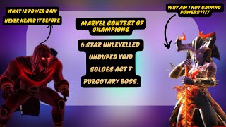 MCOC 6 star unlevelled and unduped void solos act 743 Purgotary 🔥🔥 [upl. by Button]