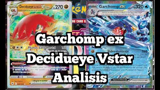 Garchomp ex y Decidueye de hisui Vstar  Guia de mazo  tips y trucos [upl. by Tracee]