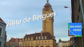 Visite de Bergues [upl. by Kavanagh761]