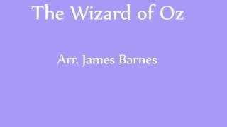 The Wizard of Oz Medley Arr James Barnes [upl. by Milissa]