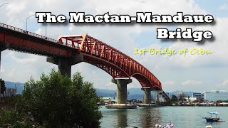 1st Bridge of Cebu quotThe MactanMandaue Bridgequot [upl. by Miharbi]