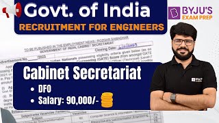 Exclusive Cabinet Secretariat DFO Recruitment for Engineers  Salary ₹90000Month  BYJUS GATE [upl. by Publius863]