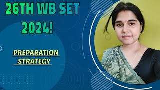 26th WB SET 2024 next WB SET  previous trend WB set resultpreparation strategy for wb set [upl. by Eelarol]